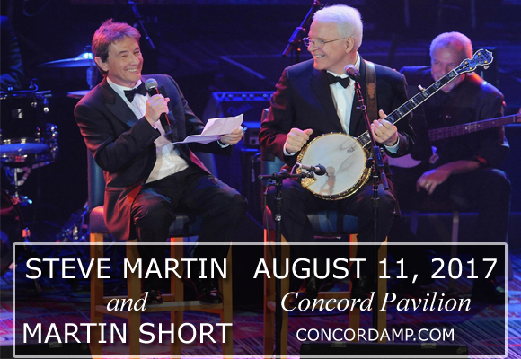 Steve Martin & Martin Short at Concord Pavilion