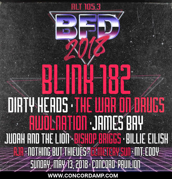 New ALT 105.3 BFD: Blink 182, The Dirty Heads, The War On Drugs, AWOLNATION & Judah and The Lion at Concord Pavilion