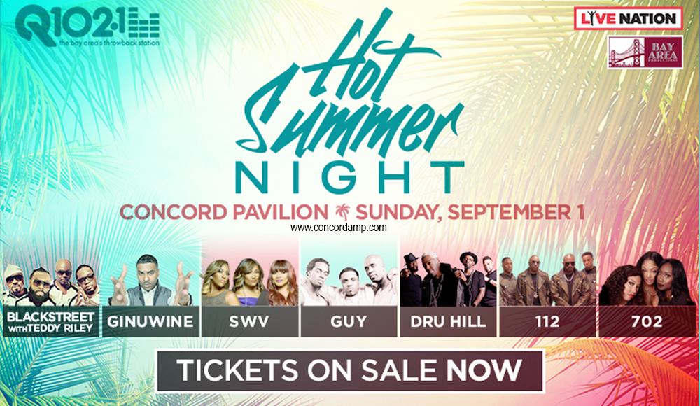 Hot Summer Night 2019: Blackstreet, Ginuwine, SWV, Guy, Dru Hill, 112 & 702 at Concord Pavilion