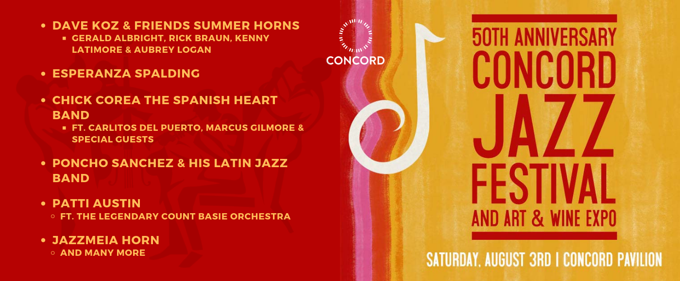 50th Anniversary Concord Jazz Festival at Concord Pavilion