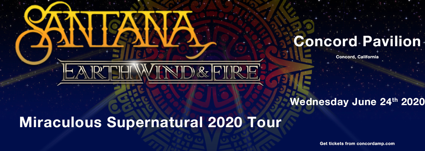 Santana & Earth, Wind and Fire at Concord Pavilion tickets Santana & Earth, Wind and Fire at Concord Pavilion