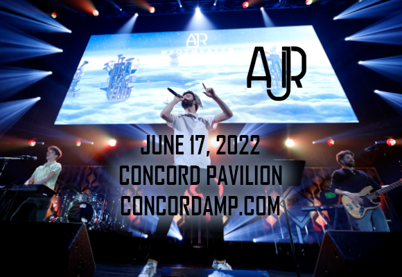 AJR at Concord Pavilion